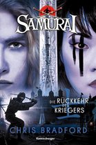 Samurai 9 - Samurai, Band 9: Die Rückkehr des Kriegers