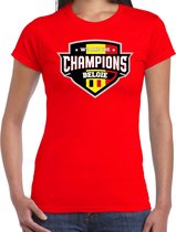 We are the champions Belgie t-shirt met schild embleem in de kleuren van de Belgische vlag - rood - dames - Belgie supporter / Belgsich elftal fan shirt / EK / WK / kleding M