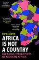 Africa Is Not A Country