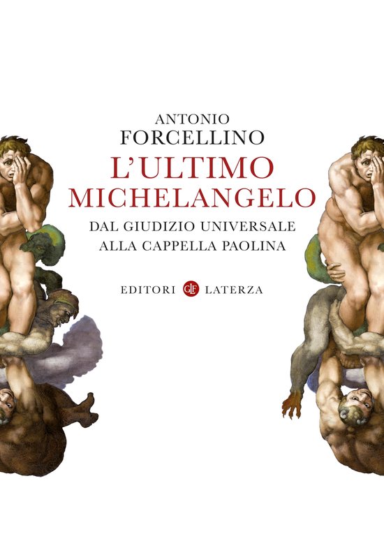 L'ultimo Michelangelo (ebook), Antonio Forcellino 9788858150597