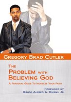 The Problem with Believing God
