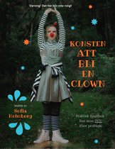 Konsten att bli en clown