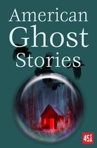 Ghost Stories - American Ghost Stories
