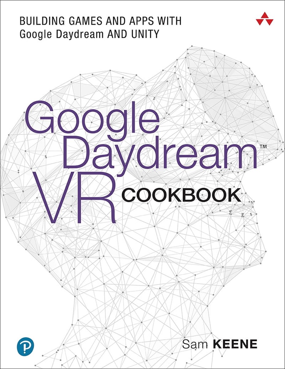 Game Design - Google Daydream VR Cookbook - Sam Keene