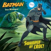 Pictureback(R)- Swamped by Croc! (DC Super Heroes: Batman)