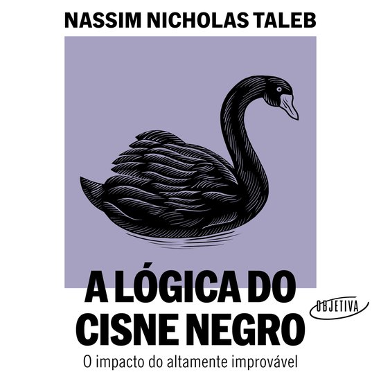 A lógica do Cisne Negro (Edição revista e ampliada) - cover