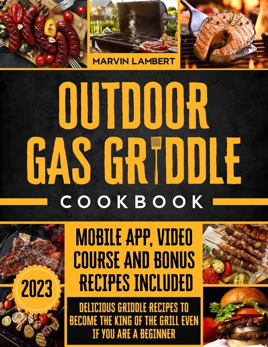 Outdoor Gas Griddle Cookbook Delicious Griddle Recipes to the