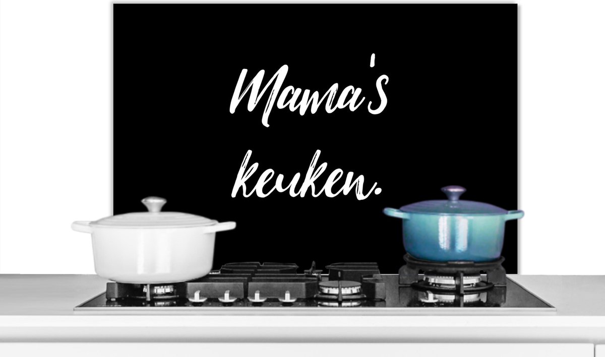 Spatscherm keuken 90x60 cm - Kookplaat achterwand Mama's keuken - Quotes - Spreuken - Moeder - Koken - Muurbeschermer - Spatwand fornuis - Hoogwaardig aluminium