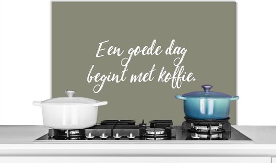 Spatscherm keuken 80x55 cm - Kookplaat achterwand Spreuken - Een goede dag begint met koffie - Koffie - Quotes - Muurbeschermer - Spatwand fornuis - Hoogwaardig aluminium