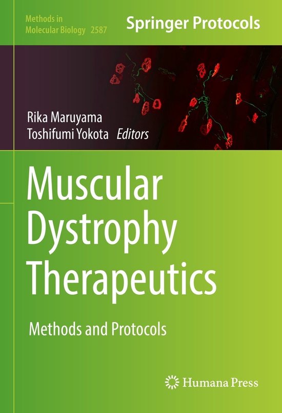 Methods in Molecular Biology 2587 - Muscular Dystrophy Therapeutics ...