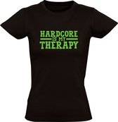Hardcore is my therapy Dames T-shirt - muziek - festival - feest - gabber - dj