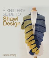 Knitter's Guide to Shawl Design
