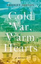 Cold War, Warm Hearts