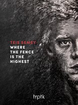 Teis Semey - Where The Fence Is The Highest (CD)