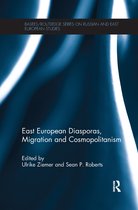 East European Diasporas, Migration and Cosmopolitanism