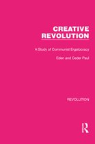 Routledge Library Editions: Revolution- Creative Revolution