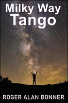 The Belt Stories 1 - Milky Way Tango