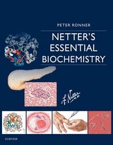 Netter Basic Science - Netter's Essential Biochemistry E-Book