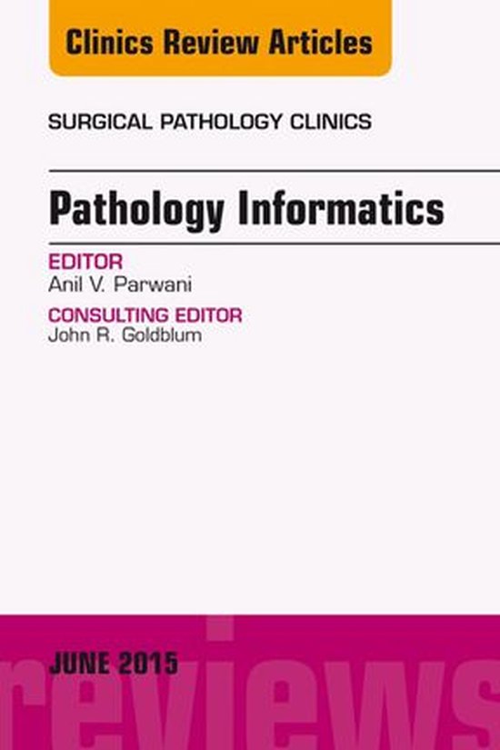 The Clinics: Surgery Volume 8-2 - Pathology Informatics, An  ... - cover