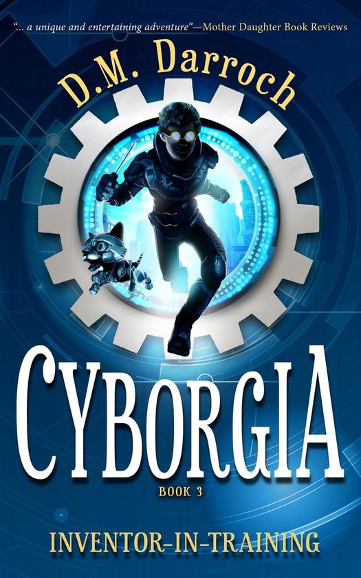 Inventor-in-Training 3 - Cyborgia - cover