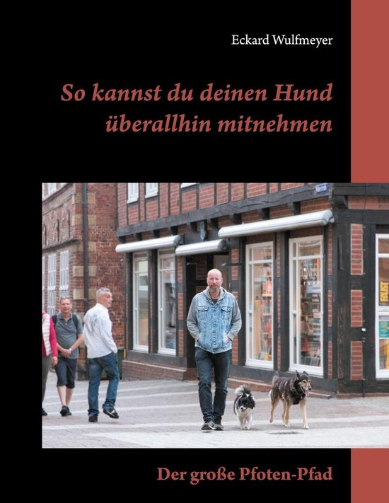 So kannst du deinen Hund überallhin mitnehmen - cover