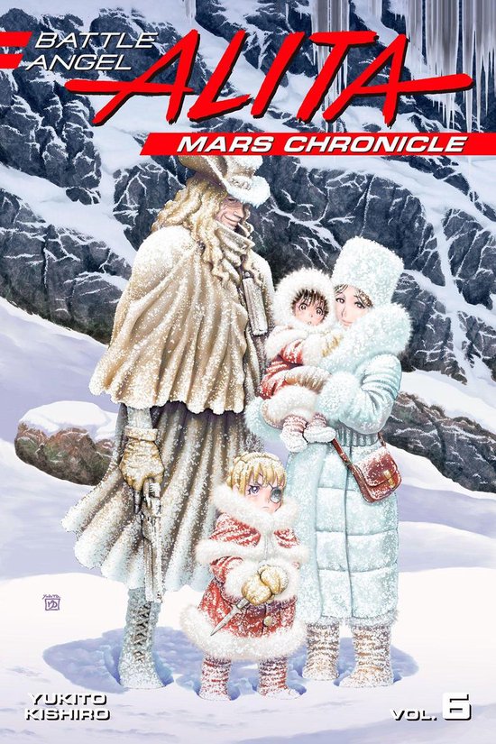 Battle Angel Alita: Mars Chronicle 6 - Battle Angel Alita: Mars Chronicle 6