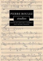 Cambridge Composer Studies - Pierre Boulez Studies