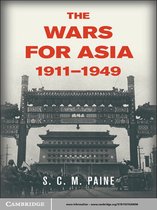 The Wars for Asia, 1911–1949