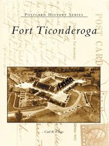 Postcard History Series - Fort Ticonderoga