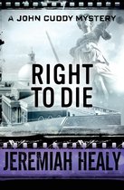 The John Cuddy Mysteries - Right to Die