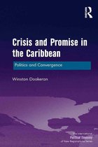New Regionalisms Series - Crisis and Promise in the Caribbean