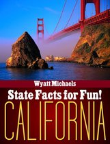 State Facts for Fun! California