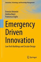 Innovation, Technology, and Knowledge Management - Emergency Driven Innovation
