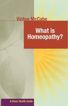 Basic Health Guides - What Is Homeopathy?