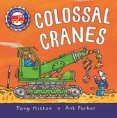 Amazing Machines - Amazing Machines: Colossal Cranes