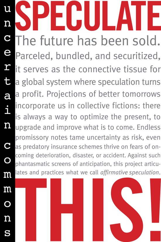 Speculate This! (ebook), Uncertain Commons 9780822376934 Boeken bol