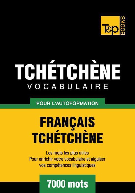 Vocabulaire Francais-Tchetchene Pour L'Autoformation - 7000  ... - cover