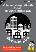 Ultimate Handbook Guide to Johannesburg : (South Africa) Travel Guide
