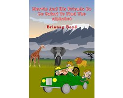 Mervin Goes On Safari Series 1 - Mervin And His Friends Go On Safari To Find The Alphabet