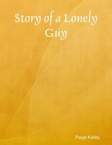 Story of a Lonely Guy