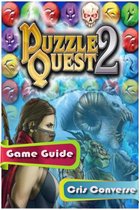 Puzzle Quest 2 Game Guide Full