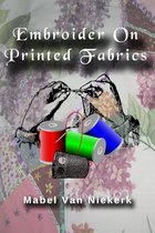 Embroider On Printed Fabrics