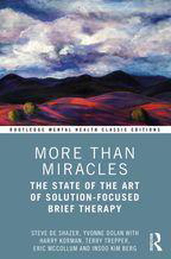 Routledge Mental Health Classic Editions - More Than Miracle ... - cover