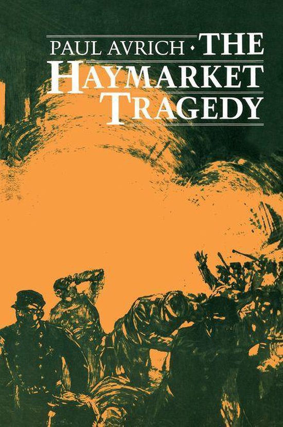 The Haymarket Tragedy - cover