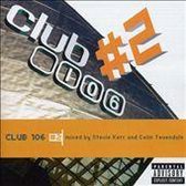 Club 106 Vol. 2