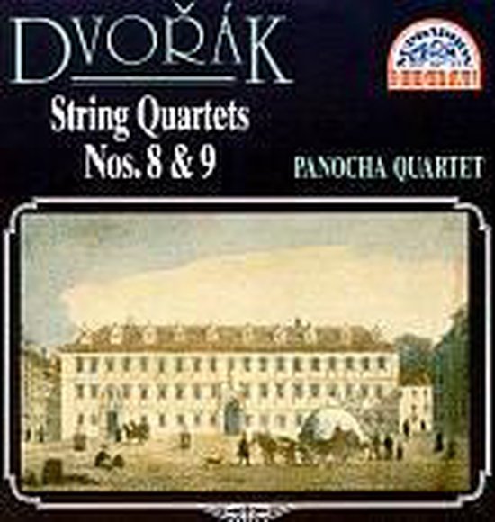 Dvorak: String Quartets no 8 & 9 / Panocha Quartet