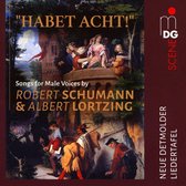 Neue Detmolder Liedertafel - Lortzing/Schumann: Habet Acht! (2 CD)