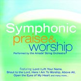 Symphonic Praise &Amp; Worship