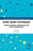 Routledge Psychology of Sport, Exercise and Physical Activity - Sport Injury Psychology
