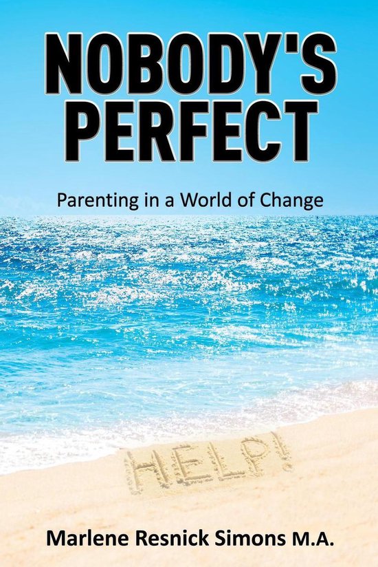 Nobody's Perfect-Parenting in a World of Change - cover